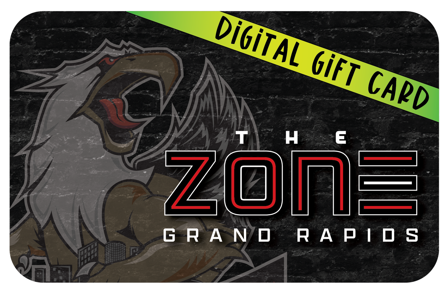 The Zone - Digital Gift Card